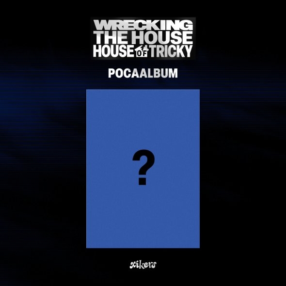 싸이커스 (xikers) - 미니 6집 [HOUSE OF TRICKY : WRECKING THE HOUSE] (POCAALBUM)