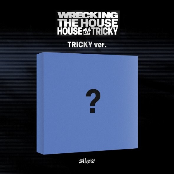 싸이커스 (xikers) - 미니 6집 [HOUSE OF TRICKY : WRECKING THE HOUSE] (TRICKY ver.)