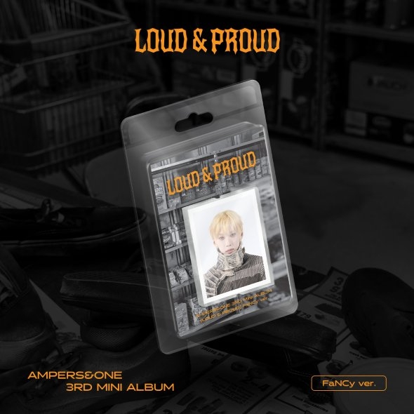 앰퍼샌드원 (AMPERS&ONE) - 3rd Mini Album [LOUD & PROUD] (FaNCy ver.) LIMITED EDITION
