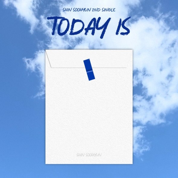 신수현 - TODAY IS